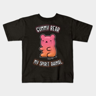 Gummy Bear is My Spirit Animal Kids T-Shirt